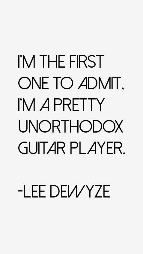 Lee DeWyze Quotes