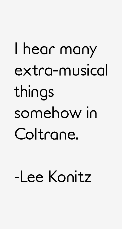 Lee Konitz Quotes