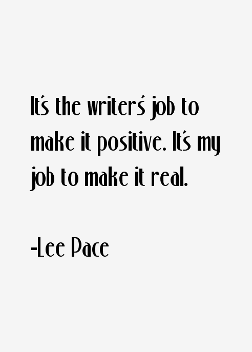 Lee Pace Quotes