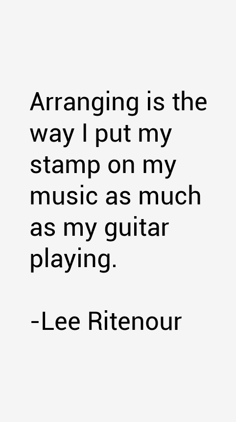 Lee Ritenour Quotes