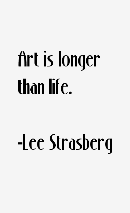 Lee Strasberg Quotes