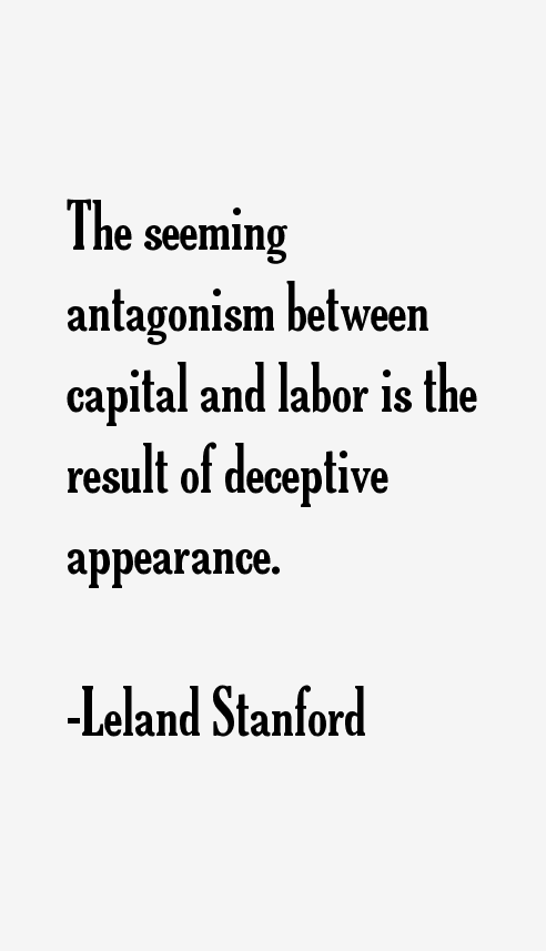 Leland Stanford Quotes