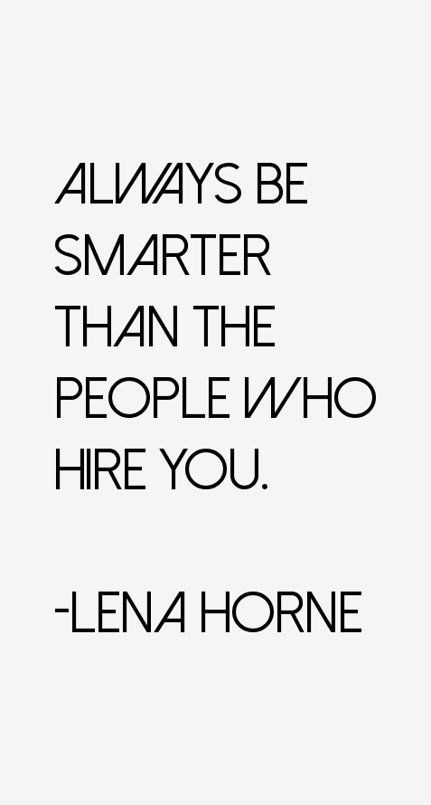 Lena Horne Quotes
