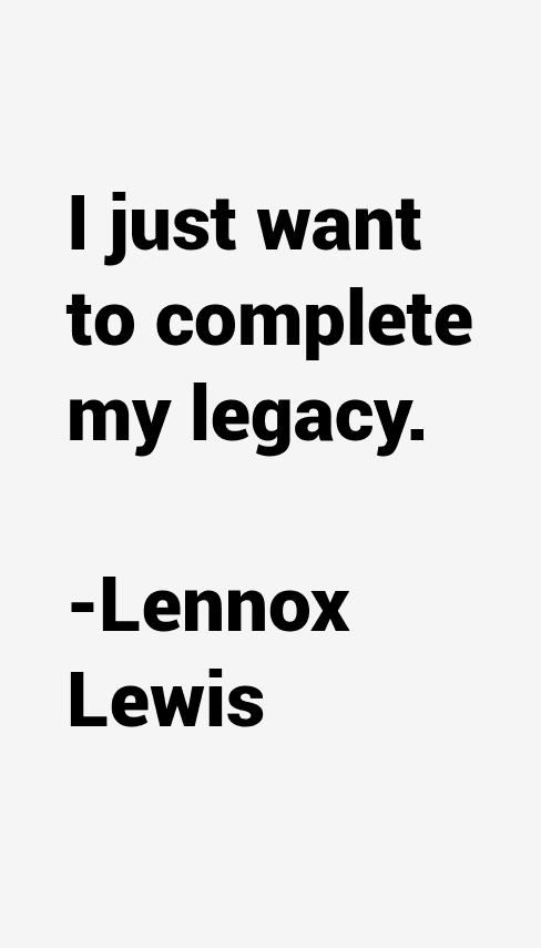 Lennox Lewis Quotes