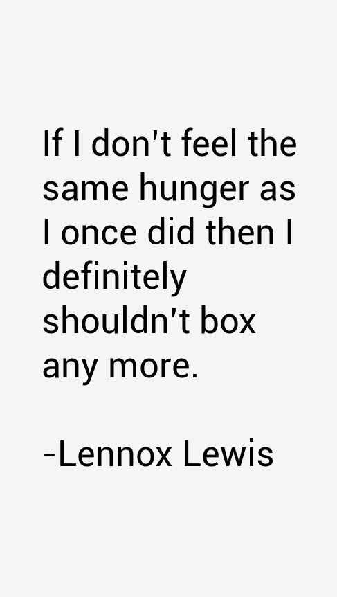 Lennox Lewis Quotes