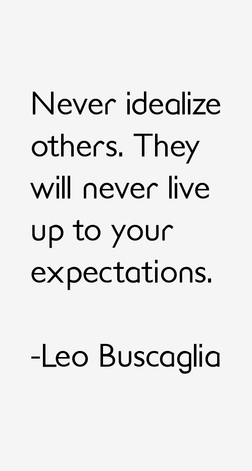 Leo Buscaglia Quotes