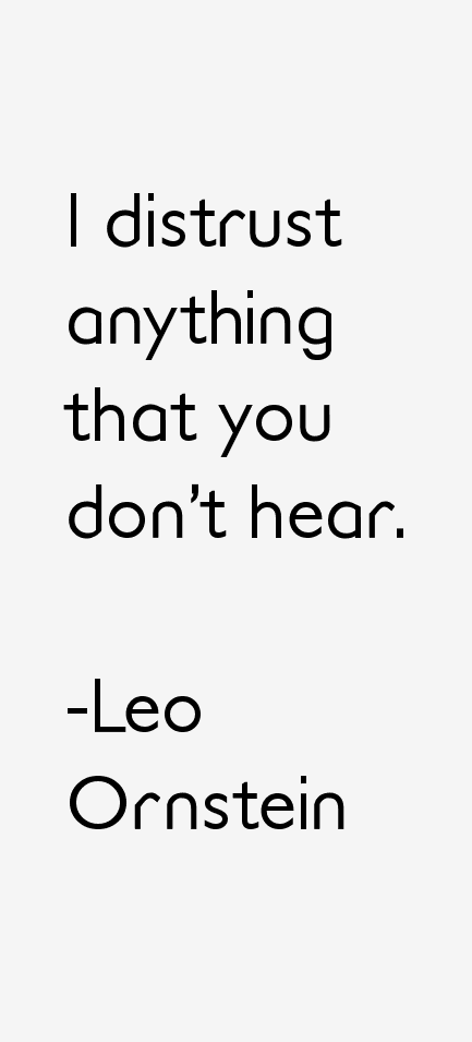 Leo Ornstein Quotes