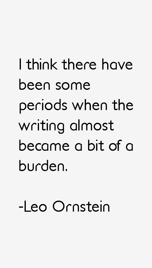 Leo Ornstein Quotes