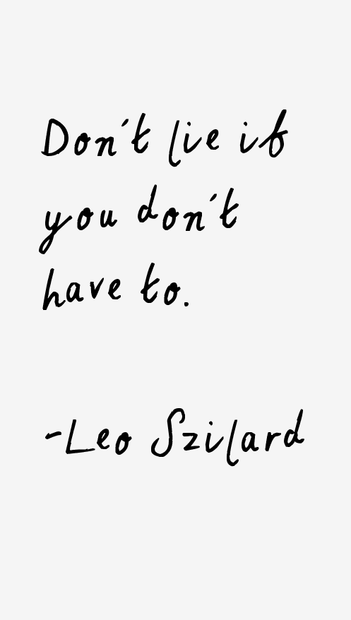 Leo Szilard Quotes