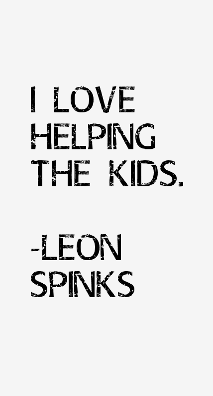 Leon Spinks Quotes