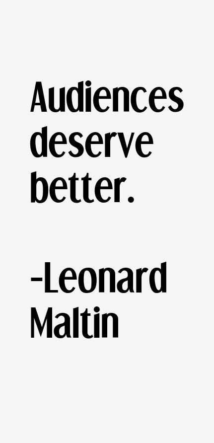 Leonard Maltin Quotes