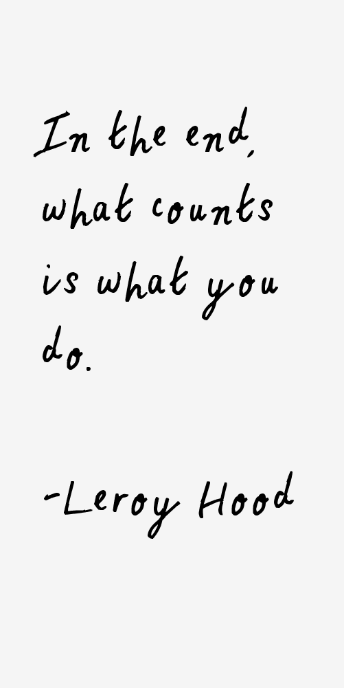 Leroy Hood Quotes