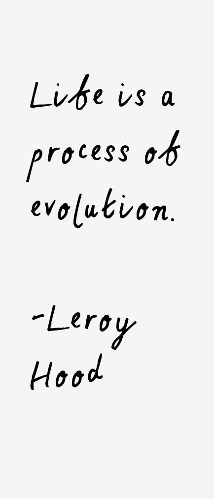 Leroy Hood Quotes