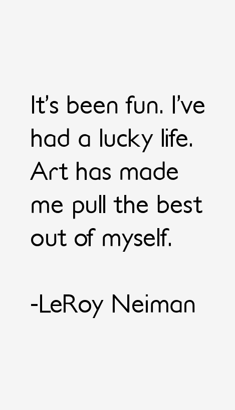 LeRoy Neiman Quotes