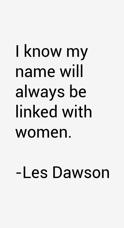 Les Dawson Quotes