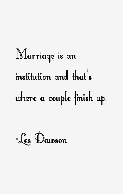 Les Dawson Quotes