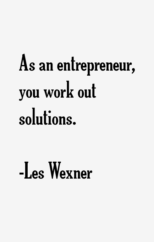 Les Wexner Quotes
