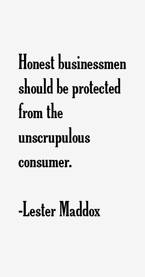 Lester Maddox Quotes