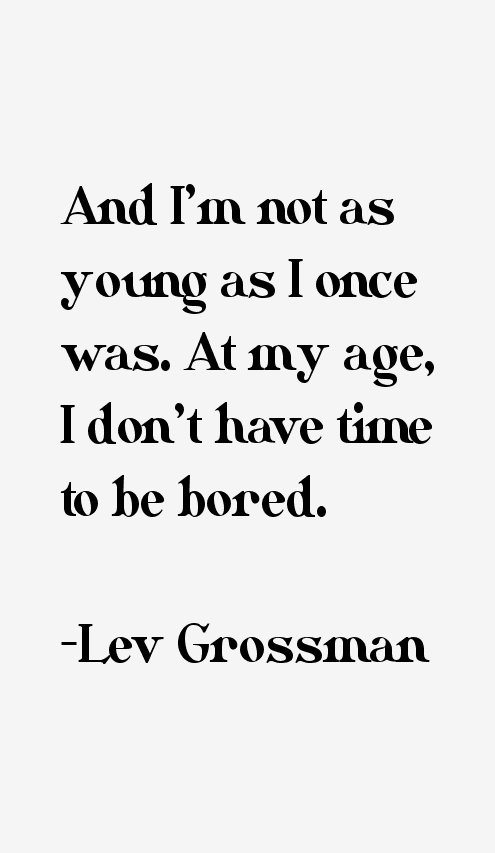 Lev Grossman Quotes
