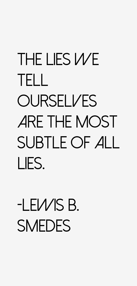 Lewis B. Smedes Quotes