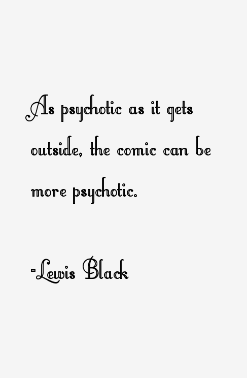 Lewis Black Quotes