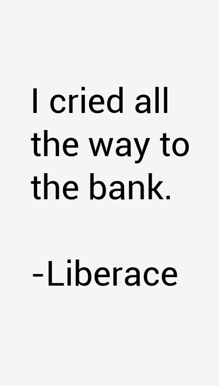 Liberace Quotes