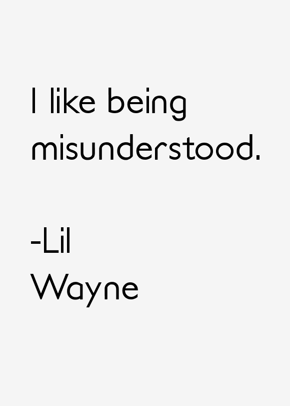 Lil Wayne Quotes