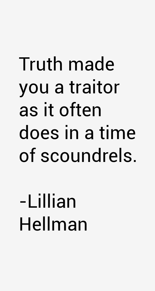Lillian Hellman Quotes