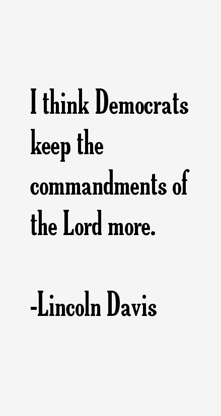 Lincoln Davis Quotes