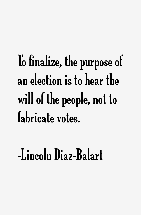 Lincoln Diaz-Balart Quotes