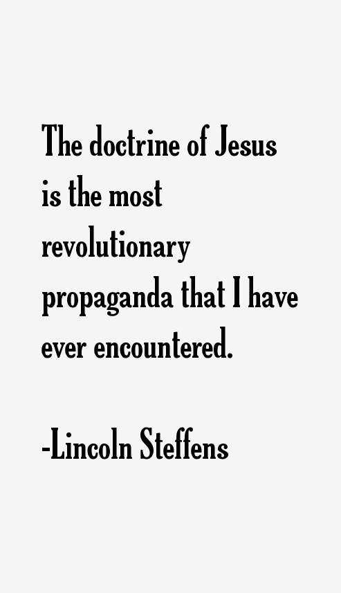 Lincoln Steffens Quotes