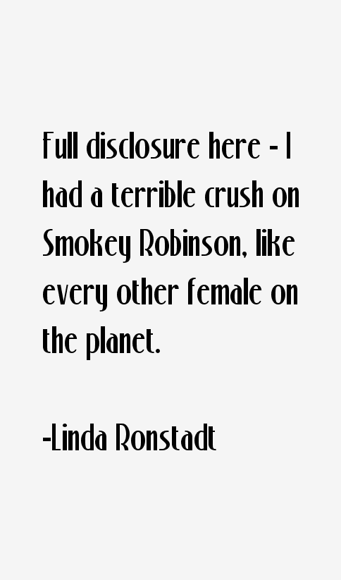 Linda Ronstadt Quotes