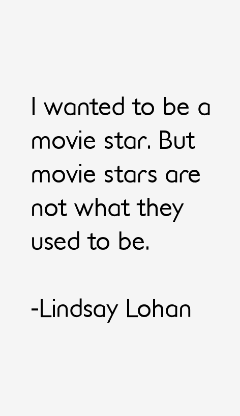 Lindsay Lohan Quotes