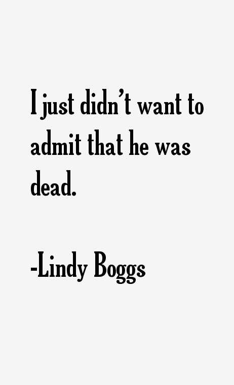 Lindy Boggs Quotes