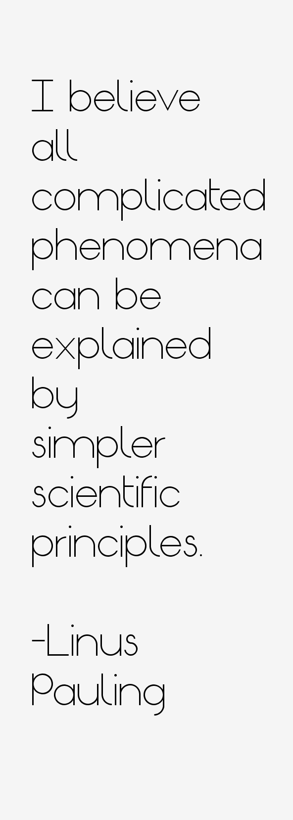 Linus Pauling Quotes