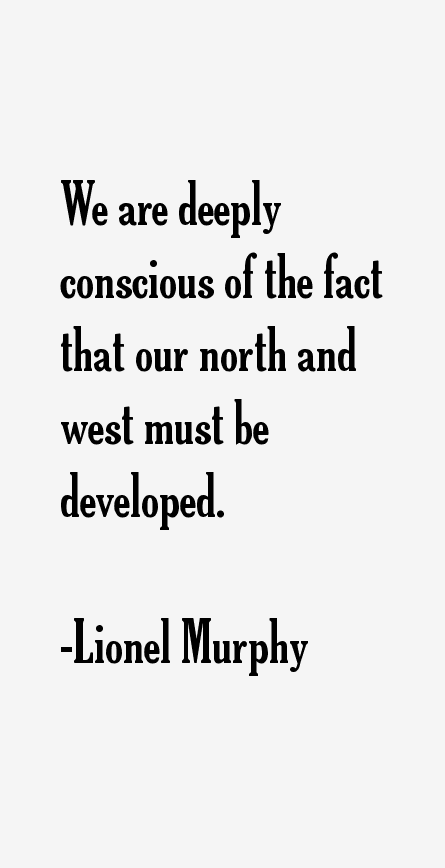 Lionel Murphy Quotes