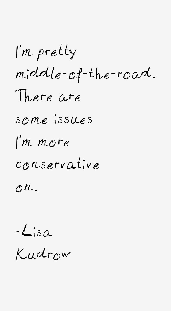 Lisa Kudrow Quotes