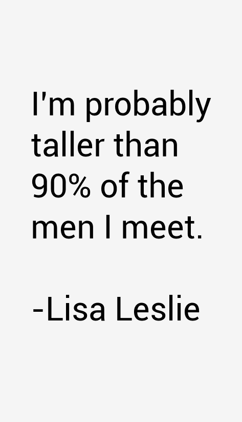 Lisa Leslie Quotes