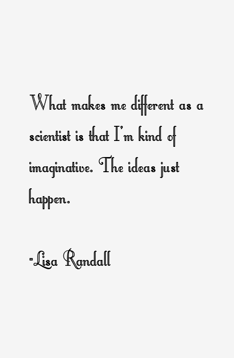 Lisa Randall Quotes