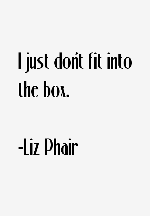 Liz Phair Quotes