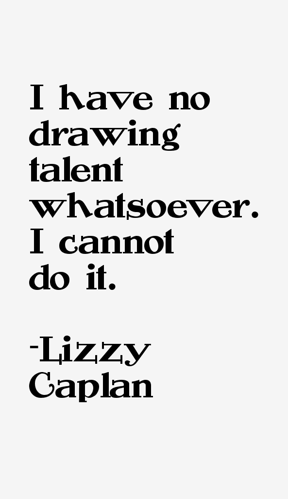 Lizzy Caplan Quotes
