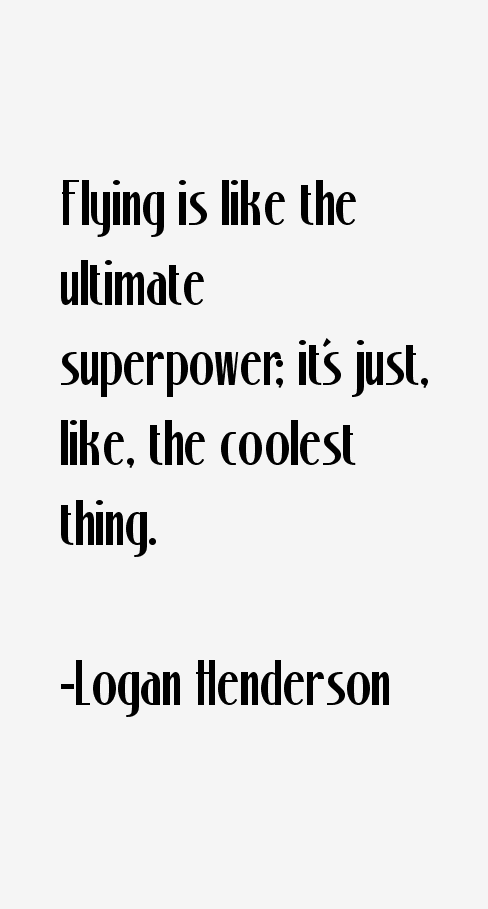 Logan Henderson Quotes