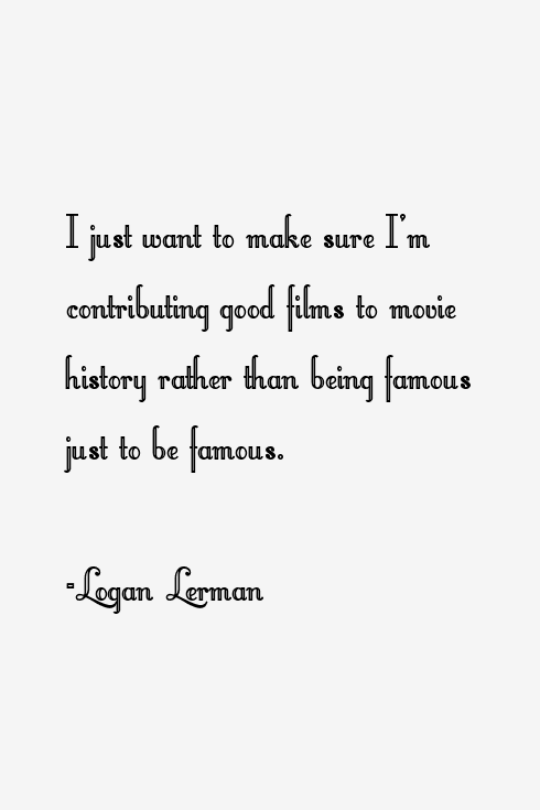 Logan Lerman Quotes
