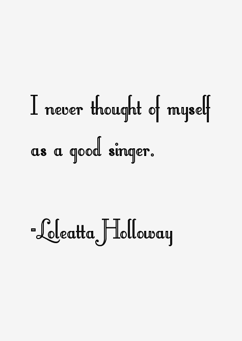 Loleatta Holloway Quotes