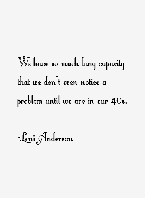 Loni Anderson Quotes