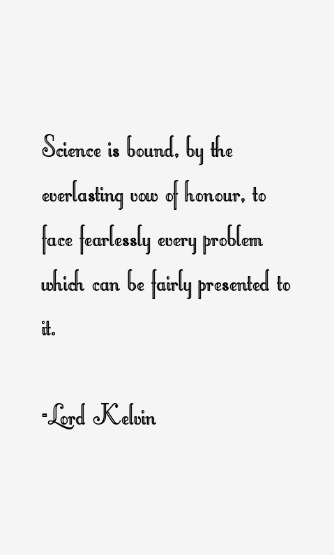 Lord Kelvin Quotes