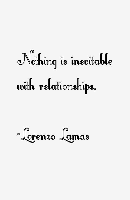 Lorenzo Lamas Quotes