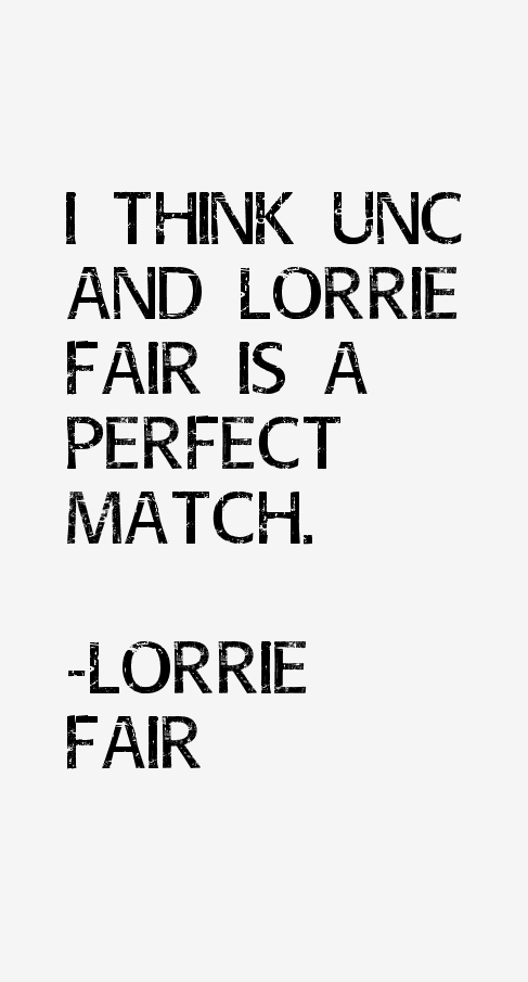 Lorrie Fair Quotes