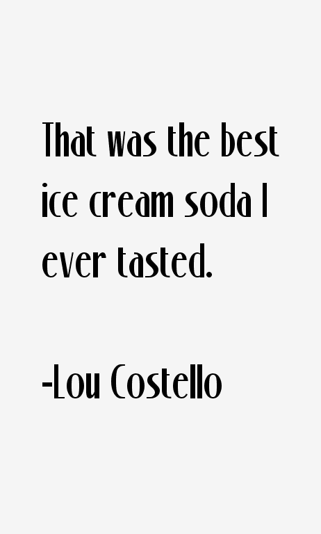 Lou Costello Quotes