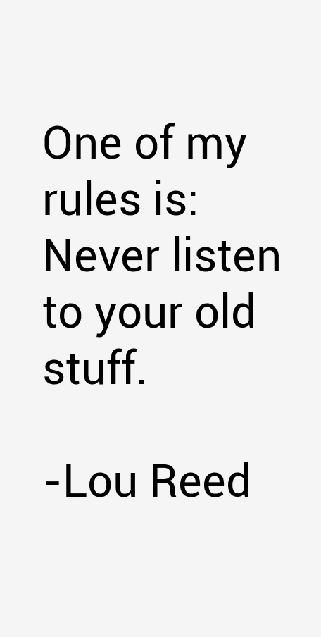 Lou Reed Quotes